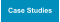 Case Studies